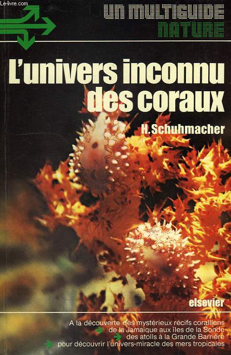 L'UNIVERS INCONNU DES CORAUX