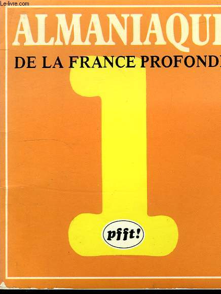 ALMANIAQUE DE LA FRANCE PROFONDE, 1