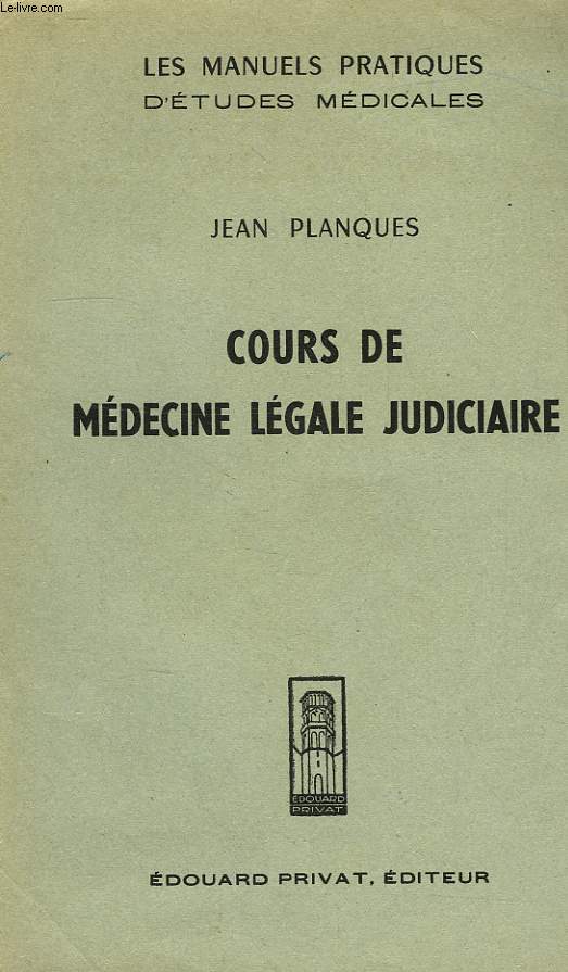 COURS DE MEDECINE LEGALE JUDICIAIRE