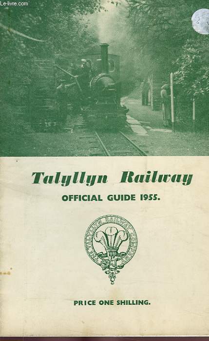 TALYLLYN RAILWAY, OFFICIAL GUIDE 1955