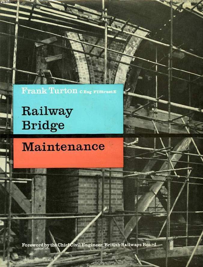 RAILWAY BRIDGE MAINTENANCE