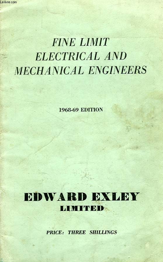 FINE LIMIT ELECTRICAL AND MECHANICAL ENGINEERS, 1968-69