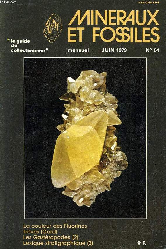 MINERAUX ET FOSSILES, MENSUEL, N 54, JUIN 1979
