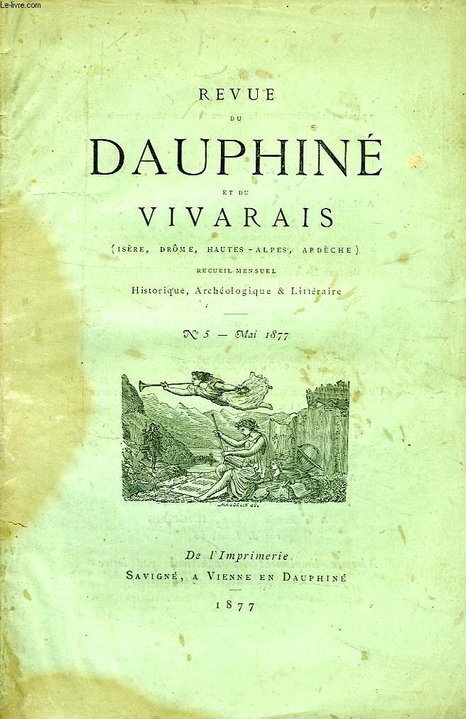 REVUE DU DAUPHINE ET DU VIVARAIS, N 5, MAI 1877