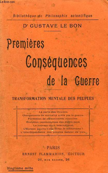 PREMIERES CONSEQUENCES DE LA GUERRE, TRANSFORMATION MENTALE DES PEUPLES