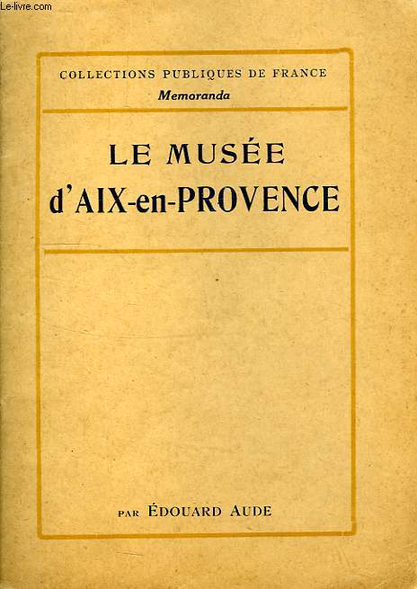 LE MUSEE D'AIX-EN-PROVENCE