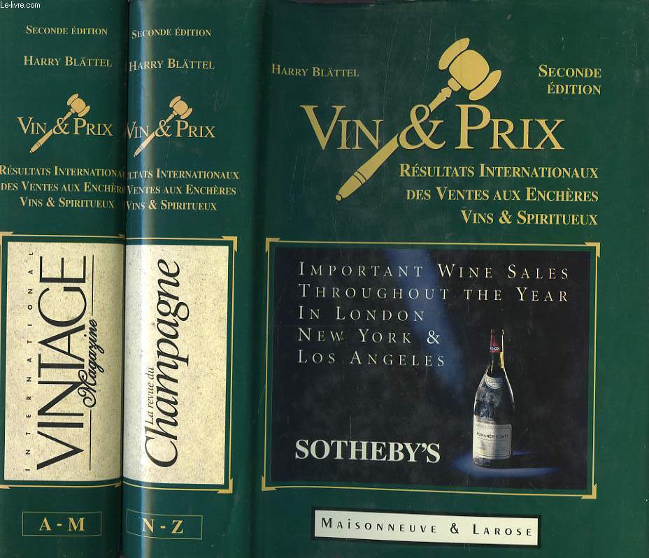 VIN & PRIX, RESULTATS INTERNATIONAUX DES VENTES AUX ENCHERES, VINS & SPIRITUEUX, VOL. I & II, 1998
