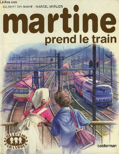 MARTINE PREND LE TRAIN