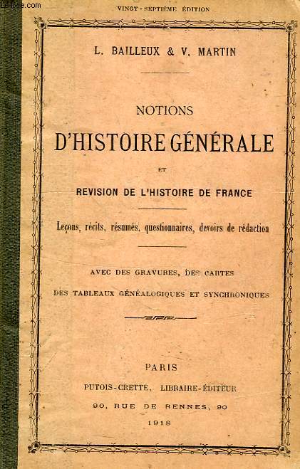 NOTIONS D'HISTOIRE GENERALE ET REVISION DE L'HISTOIRE DE FRANCE
