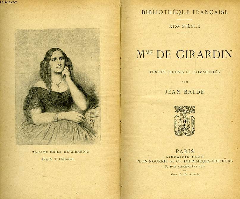 Mme DE GIRARDIN, TEXTES CHOISIS ET COMMENTES
