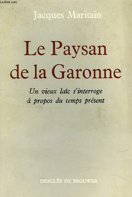 LE PAYSAN DE LA GARONNE