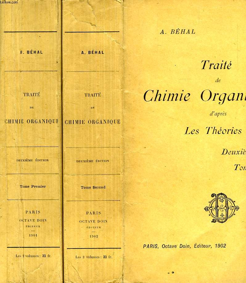 TRAITE DE CHIMIE ORGANIQUE D'APRES LES THEORIES MODERNES, 2 TOMES