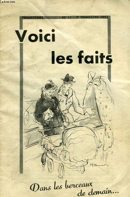 VOICI LES FAITS, N 11, 2e TRIMESTRE 1952