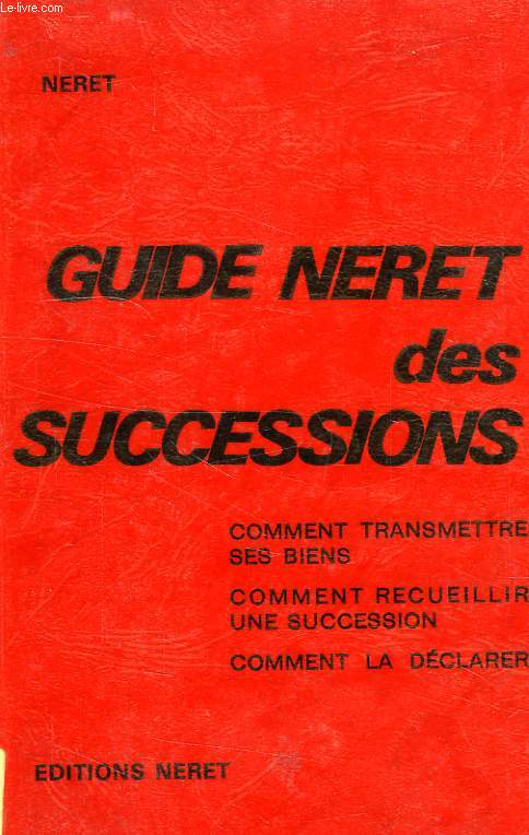 GUIDE NERET DES SUCCESSIONS