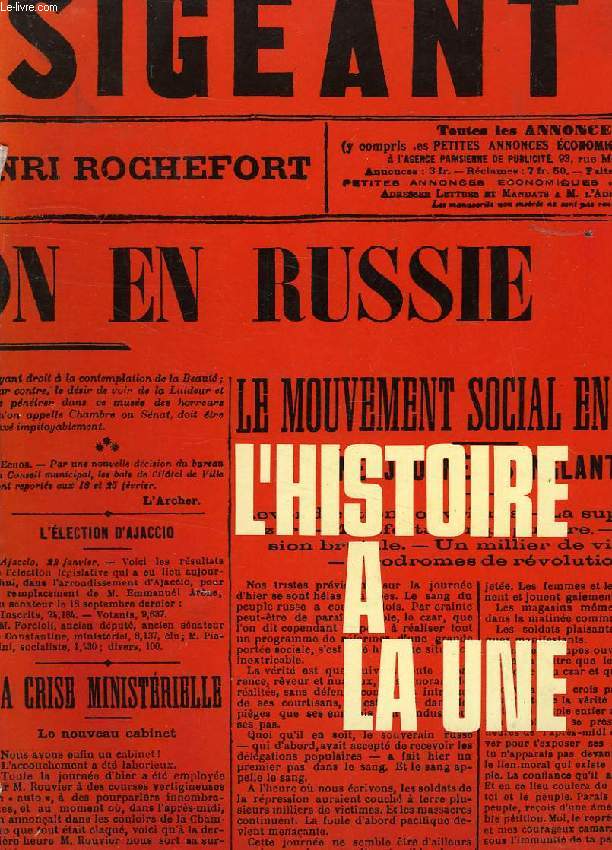 L'HISTOIRE A LA UNE, 1er JANVIER 1900 - 7 MAI 1945