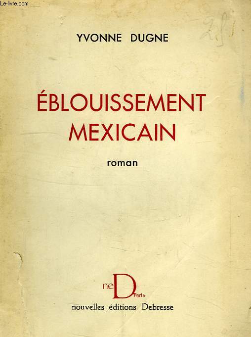 EBOUISSEMENT MEXICAIN