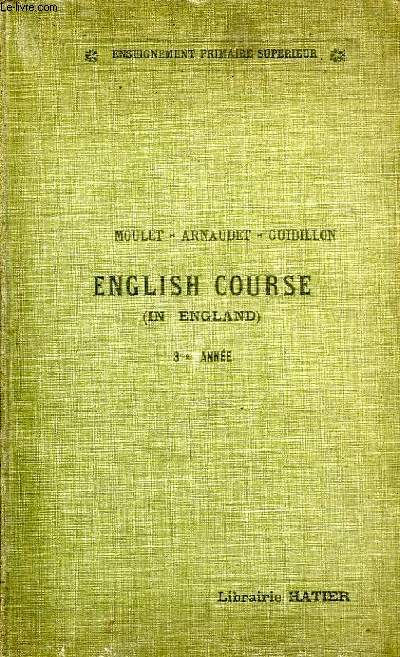 A THIRD ENGLISH COURSE (IN ENGLAND)