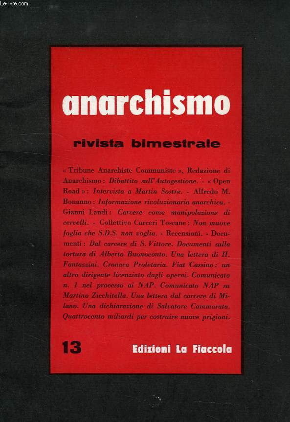 ANARCHISMO, RIVISTA BIMESTRIALE, ANNO III, N 13, 1977