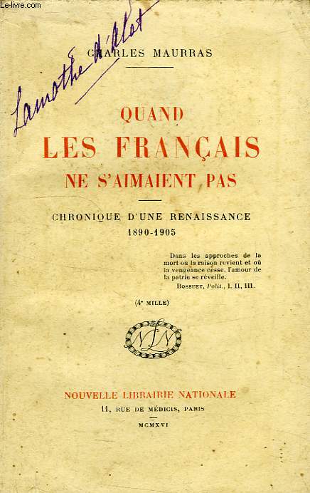 QUAND LES FRANCAIS NE S'AIMENT PAS, CHRONIQUE D'UNE RENAISSANCE, 1895-1905
