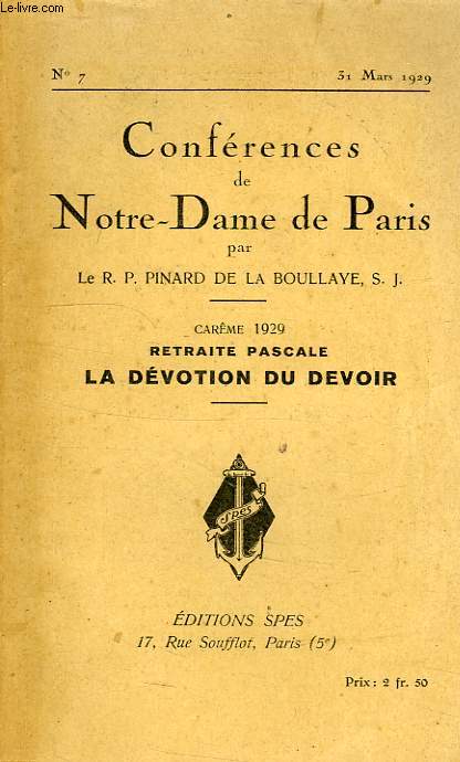 LA DEVOTION DU DEVOIR, RETRAITE PASCALE, NOTRE-DAME DE PARIS, 1929