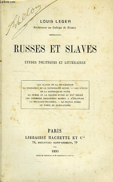RUSSES ET SLAVES, ETUDES POLITIQUES ET LITTERAIRES