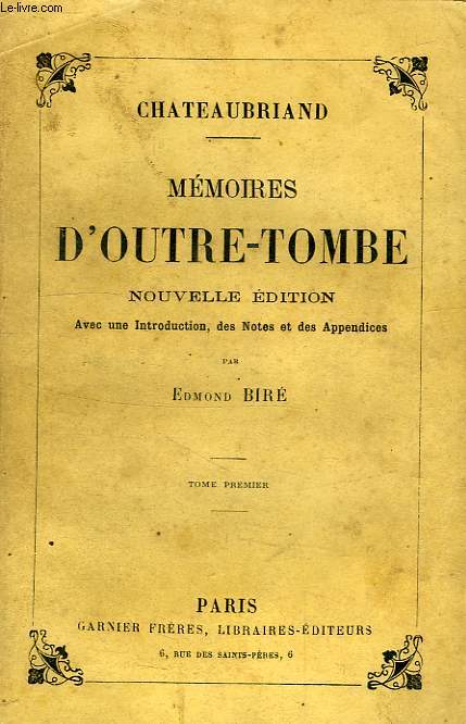 MEMOIRES D'OUTRE-TOMBE, TOME I