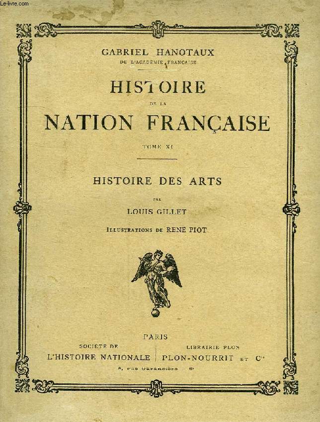 HISTOIRE DE LA NATION FRANCAISE, TOME XI, HISTOIRE DES ARTS