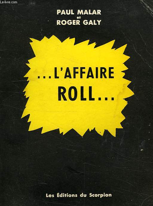 L'AFFAIRE ROLL