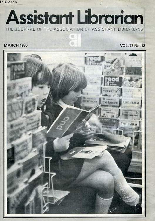ASSISTANT LIBRARIAN, VOL. 73, N 13, MARCH 1980