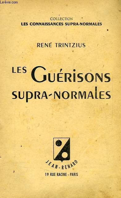 LES GUERISONS SUPRA-NORMALES