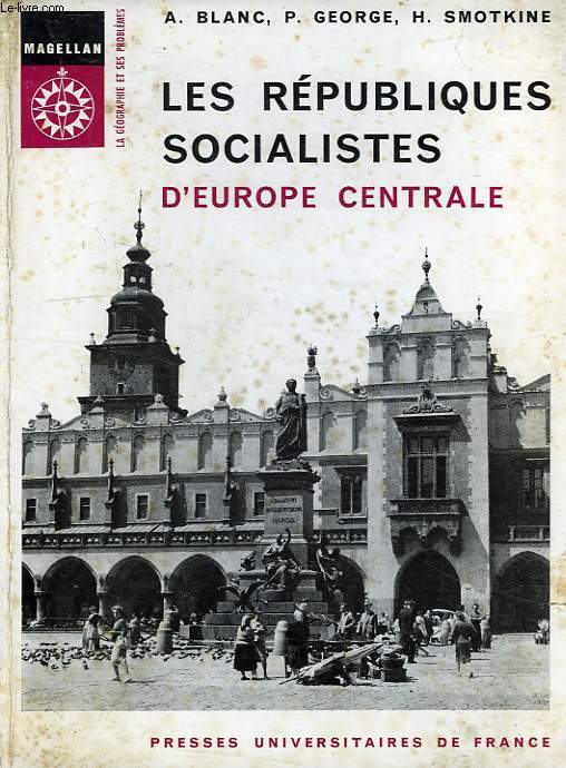 LES REPUBLIQUES SOCIALISTES D'EUROPE CENTRALE