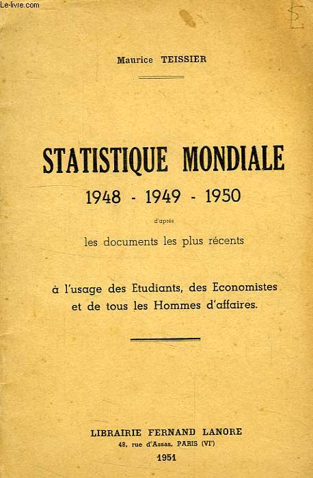 STATISTIQUE MONDIALE, 1948, 1949, 1950