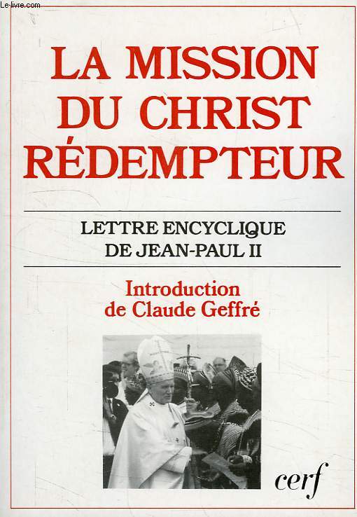 LA MISSION DU CHRIST REDEMPTEUR, LETTRE ENCYCLIQUE DE JEAN-PAUL II