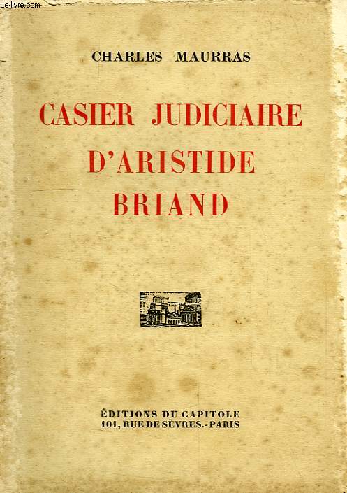 CASIER JUDICIAIRE D'ARISTIDE BRIAND