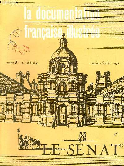 LA DOCUMENTATION FRANCAISE ILLUSTREE, N 263-264, JAN.-FEV. 1971