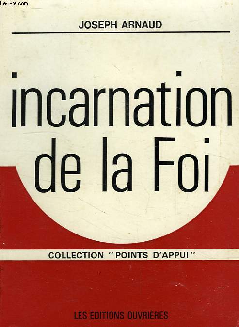 INCARNATION DE LA FOI