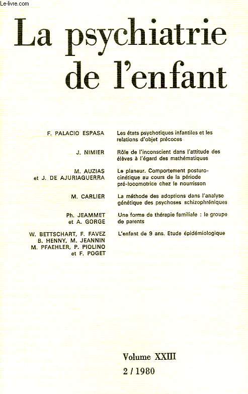 LA PSYCHIATRIE DE L'ENFANT, VOL. XXXIII, FASC. 2, 1980