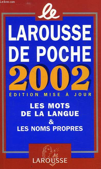 LE LAROUSSE DE POCHE 2002