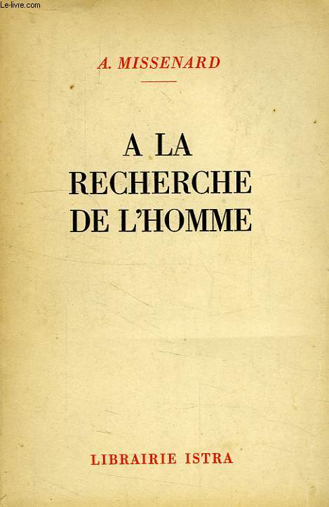 A LA RECHERCHE DE L'HOMME