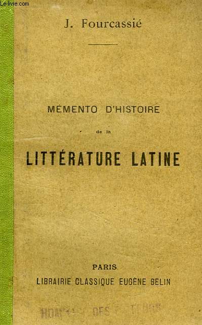 MEMENTO D'HISTOIRE DE LA LITTERATURE LATINE