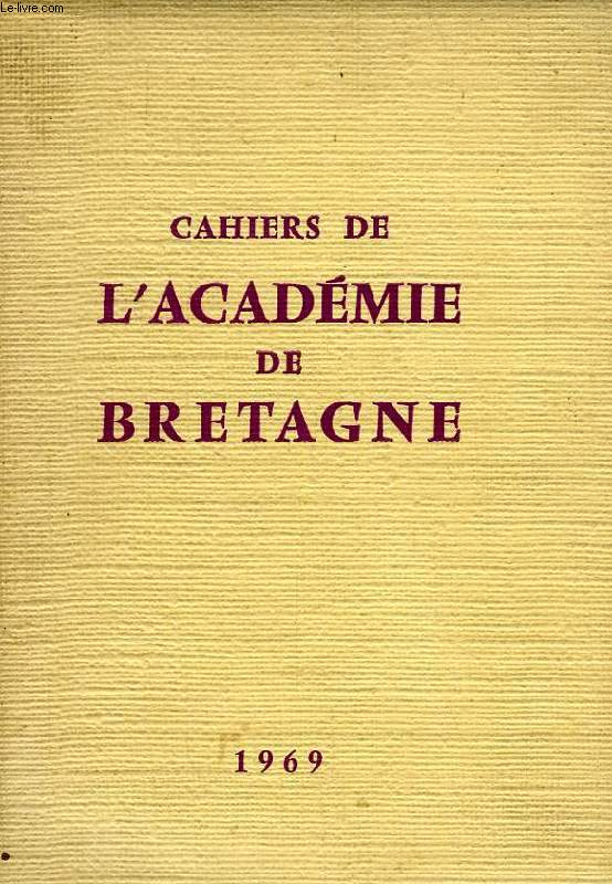 CAHIERS DE L'ACADEMIE DE BRETAGNE, 1969