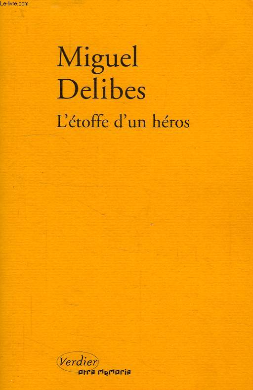 L'ETOFFE D'UN HEROS