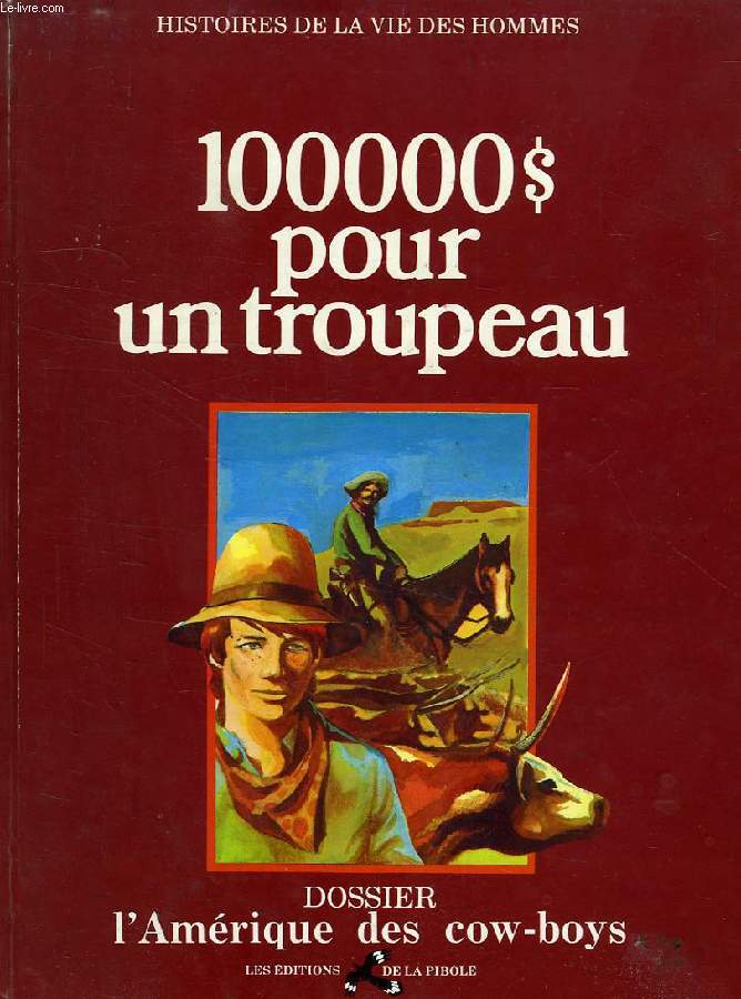 100 000 $ POUR UN TROUPEAU