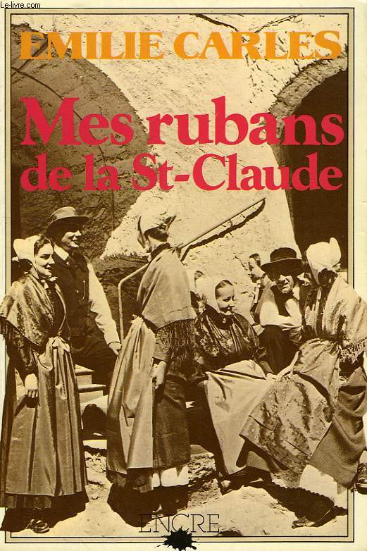 MES RUBANS DE LA St-CLAUDE