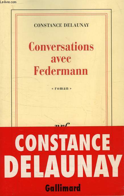 CONVERSATIONS AVEC FEDERMANN