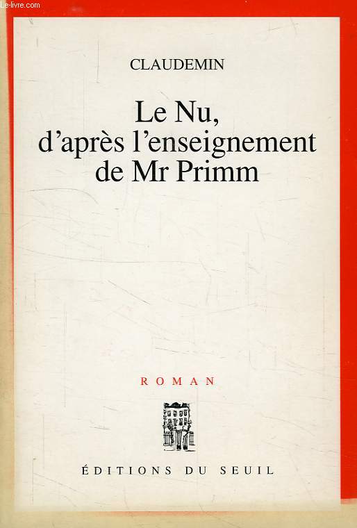 LE NU, D'APRES L'ENSEIGNEMENT DE Mr PRIMM