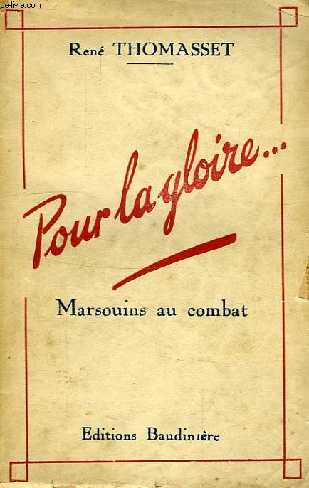 POUR LA GLOIRE..., NOTES DE GUERRE, 1939-1940