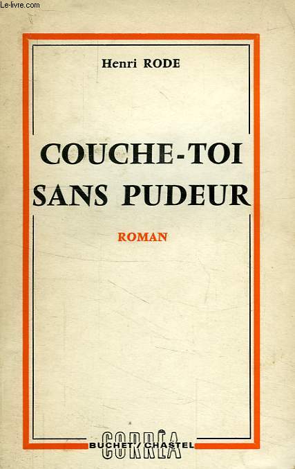 COUCHE-TOI SANS PUDEUR