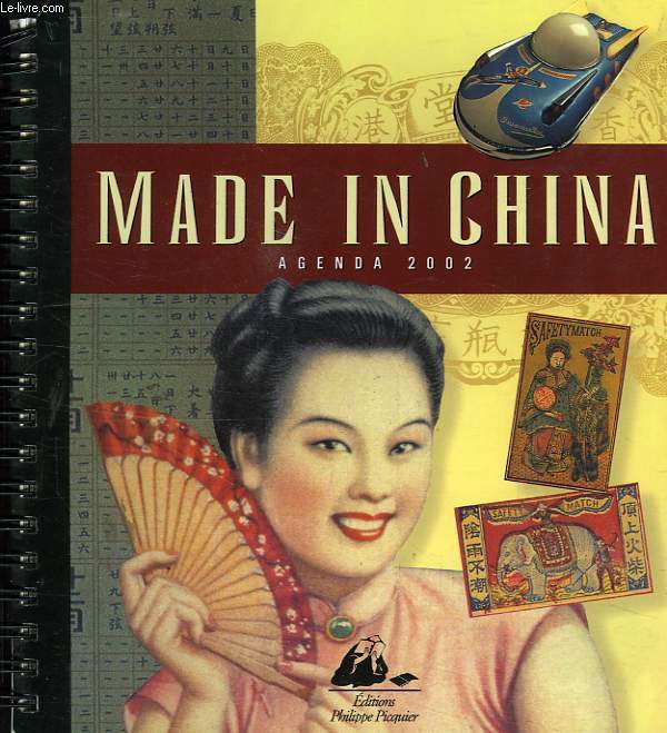MADE IN CHINA, AGENDA 2002, ANNEE DU CHEVAL