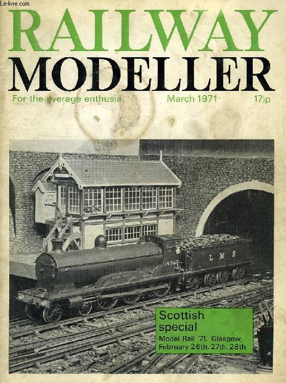 RAILWAY MODELLER, FOR THE AVERAGE ENTHUSIAST, VOL. 22, N 245, MARCH 1971